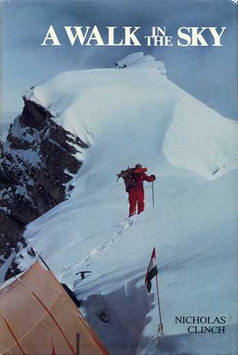 
Nick Clinch leaving Camp III on Gasherbrum I (Hidden Peak) - A Walk In The Sky book cover
